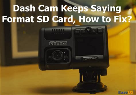 my dash cam keeps saying format